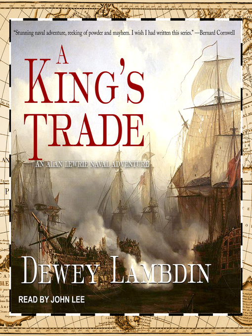 Title details for A King's Trade by Dewey Lambdin - Available